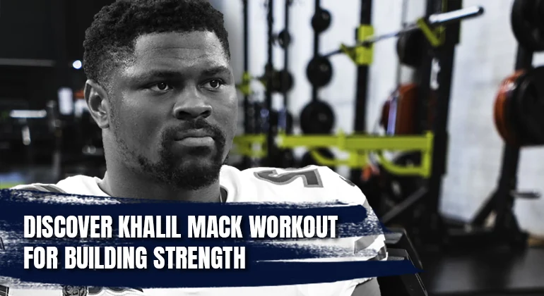 Khalil Mack Workout